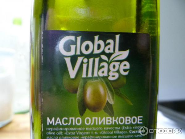 Оливковое масло глобал виладж. Global Village масло оливковое Extra Virgin. Глобал Вилладж масло оливковое. Глобал Вилладж масло оливковое 500мл. Масло оливковое Глобал Виладж Экстра Вирджин.